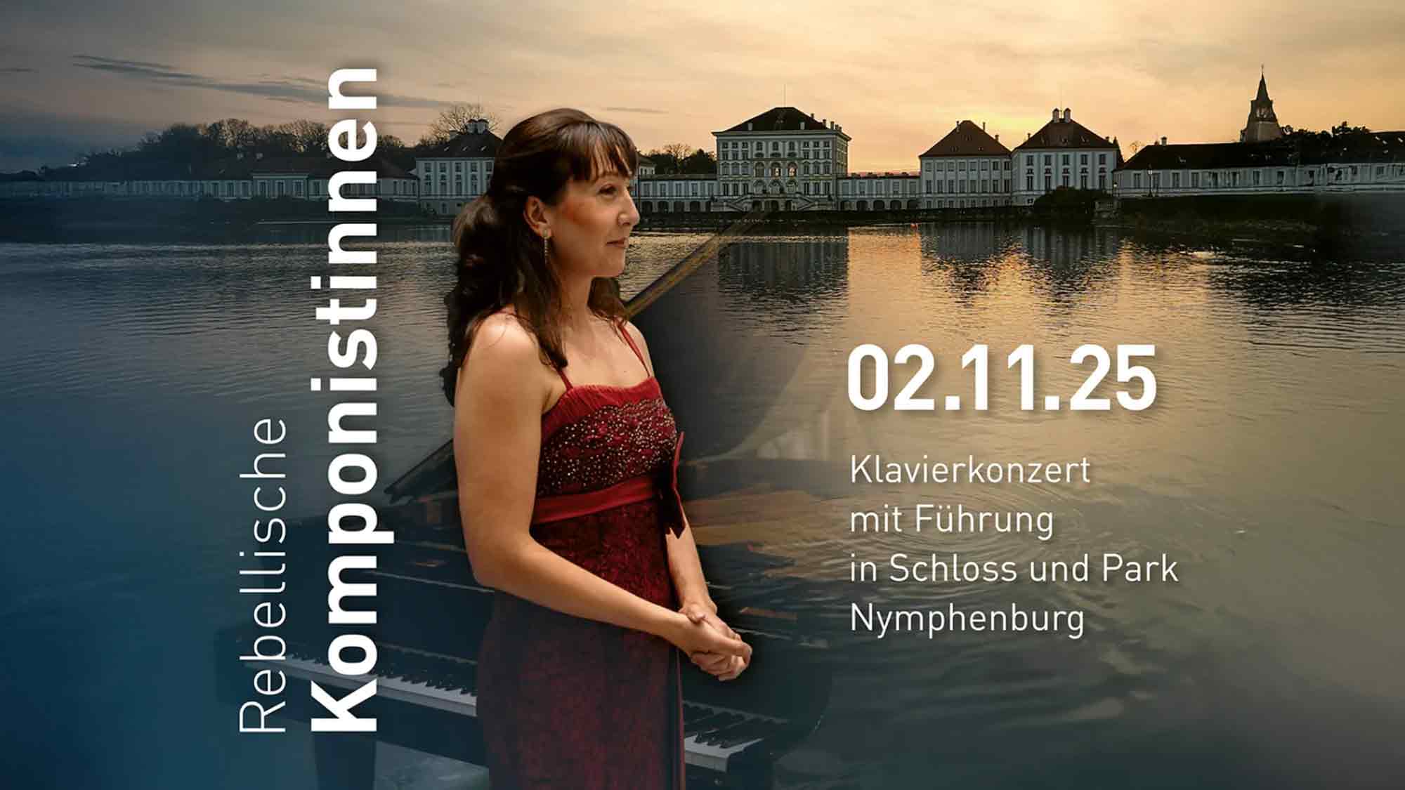 Rebellische Komponistinnen – Klavierkonzert mit Führung in Schloss Nymphenburg, 2. November 2025