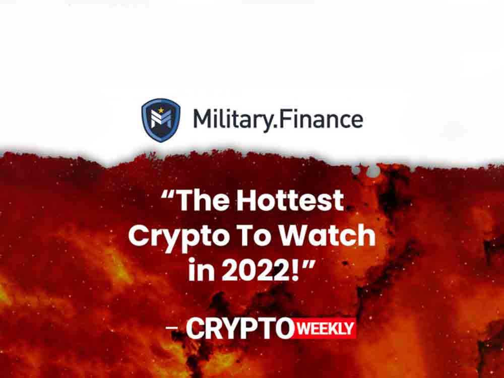Military.Finance Named the Hottest Crypto to Watch in 2022