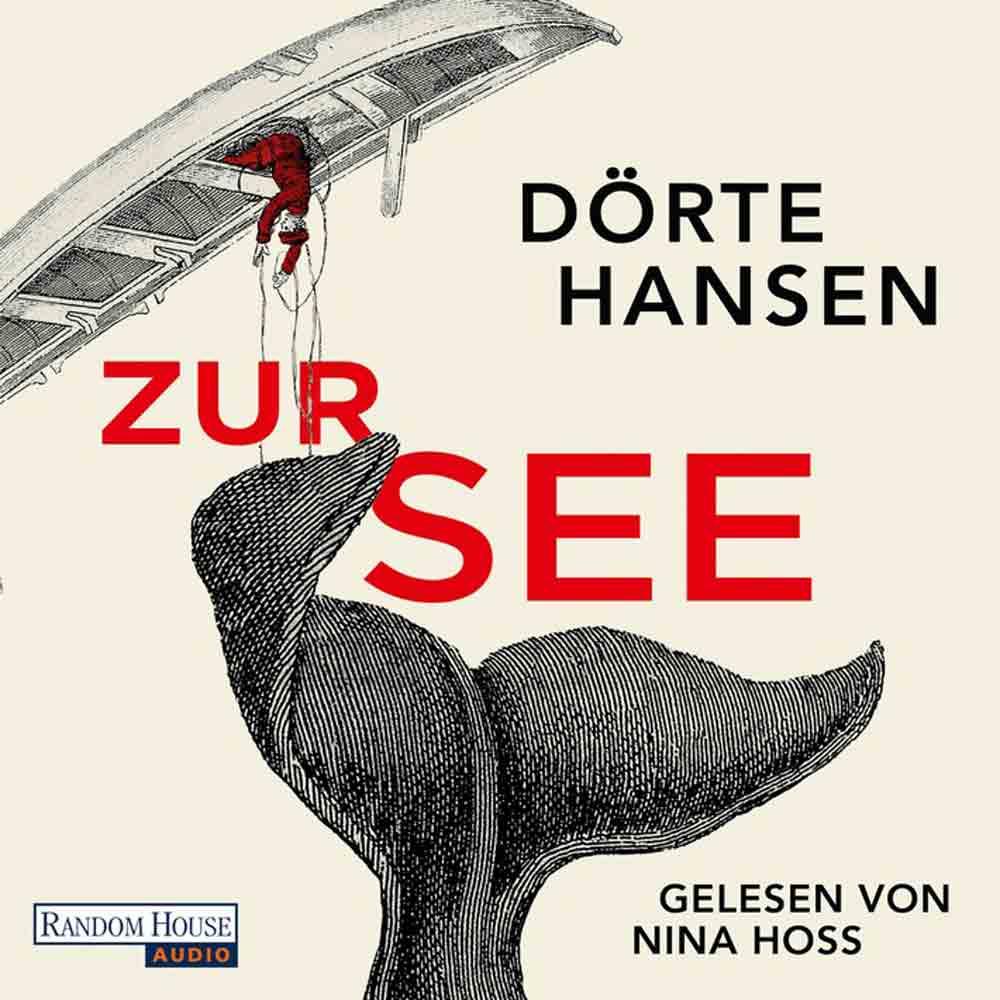 Hörbuch Tipp, Zur See, Dörte Hansen, großartig erzählte Geschichte einer Seefahrerfamilie im Wandel der Zeiten Hörbuch Tipp, Zur See, Dörte Hansen, großartig erzählte Geschichte einer Seefahrerfamilie im Wandel der Zeiten