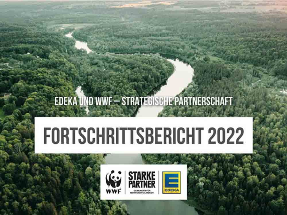 EDEKA Verbund und WWF festigen Partnerschaft und veröffentlichen neuen Fortschrittsbericht