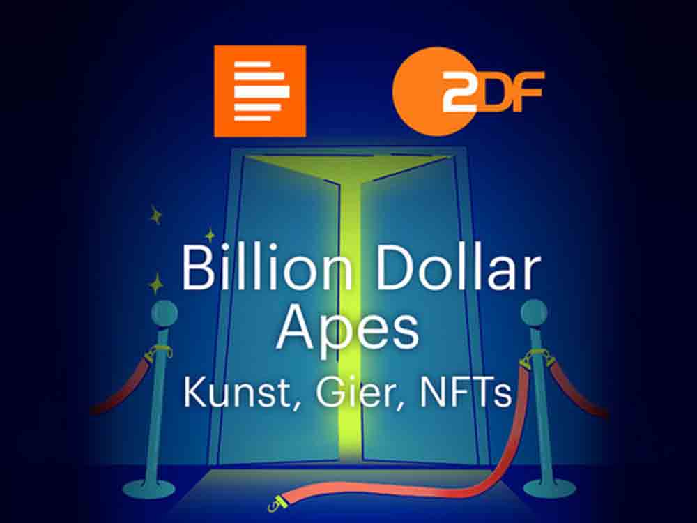 »Billion Dollar Apes – Kunst, Gier, NFTs« in der ZDF Mediathek, Podcast mit Jasna Fritzi Bauer von ZDF Kultur und Deutschlandfunk Kultur