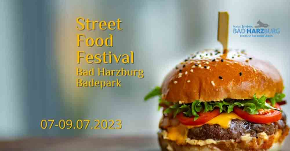 Street Food Festival vom 7. bis zum 9. Juli 2023 in Bad Harzburg, Spezialitäten aus aller Welt im Badepark