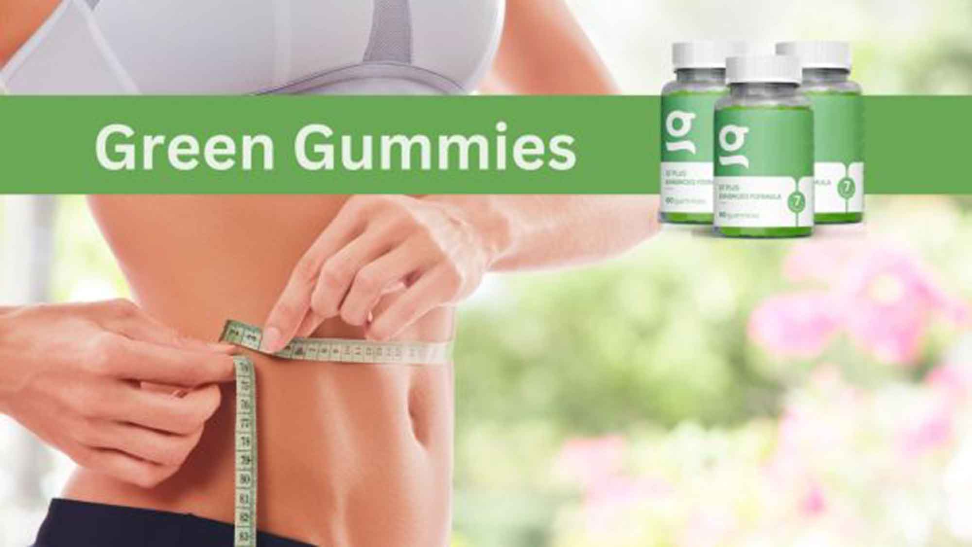 Anzeige: Green Gummies wollen das Abnehmen erleichtern