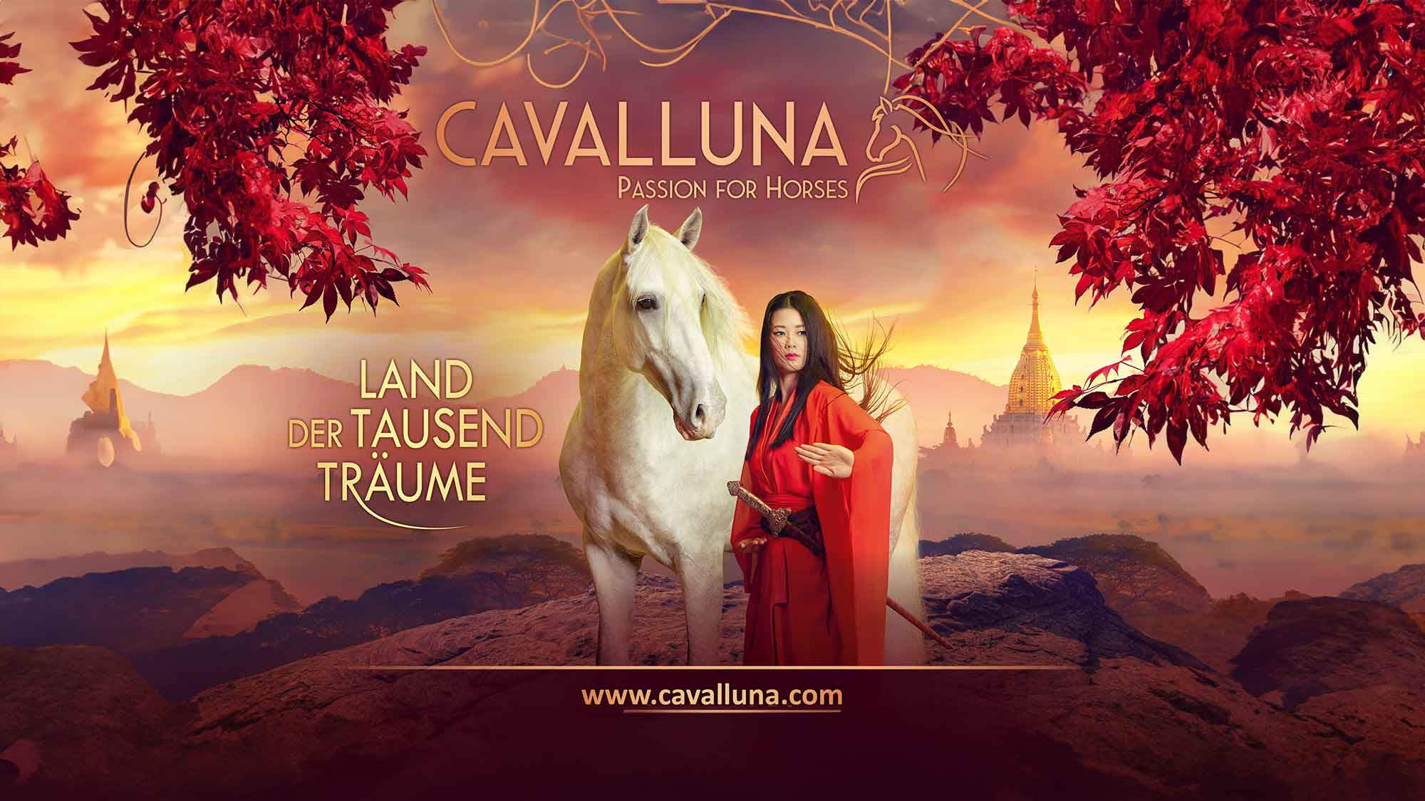 »Cavalluna – Land der Tausend Träume«: ein fantastischer Ritt durch Asien, 8. bis 10. März 2024, Seidensticker Halle Bielefeld
