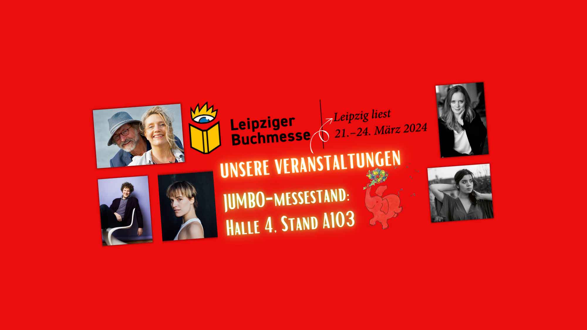 Jumbo Verlag: Veranstaltungen für Kleine und Große bei &raquo;Leipzig liest&laquo;, Leipziger Buchmesse, 21. bis 24. März 2024