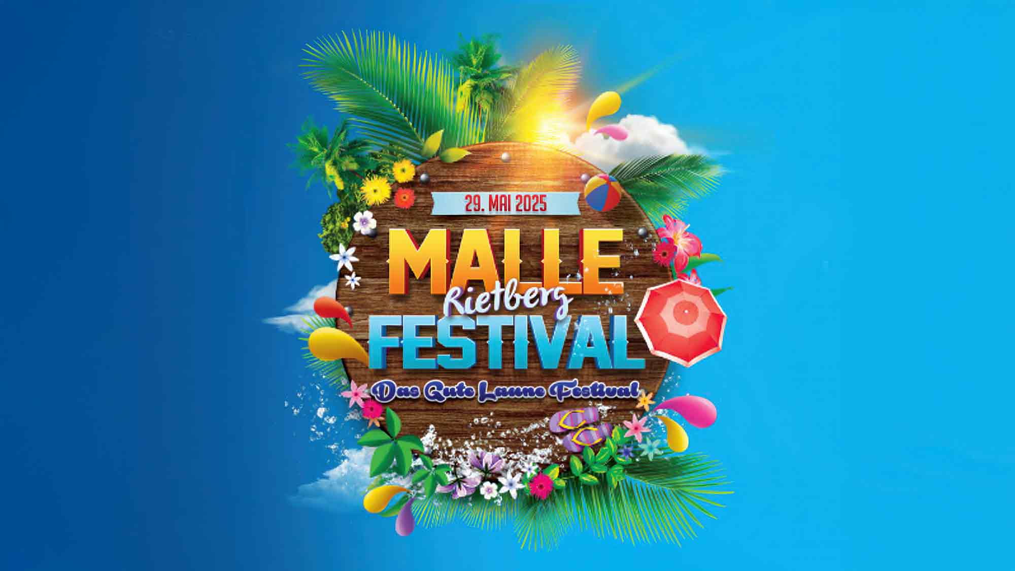 Malle Festival Rietberg 2025 – das Gute Laune Festival, 29. Mai 2025 Malle Festival Rietberg 2025 – das Gute Laune Festival, 29. Mai 2025